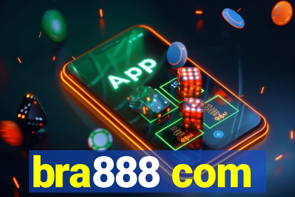 bra888 com